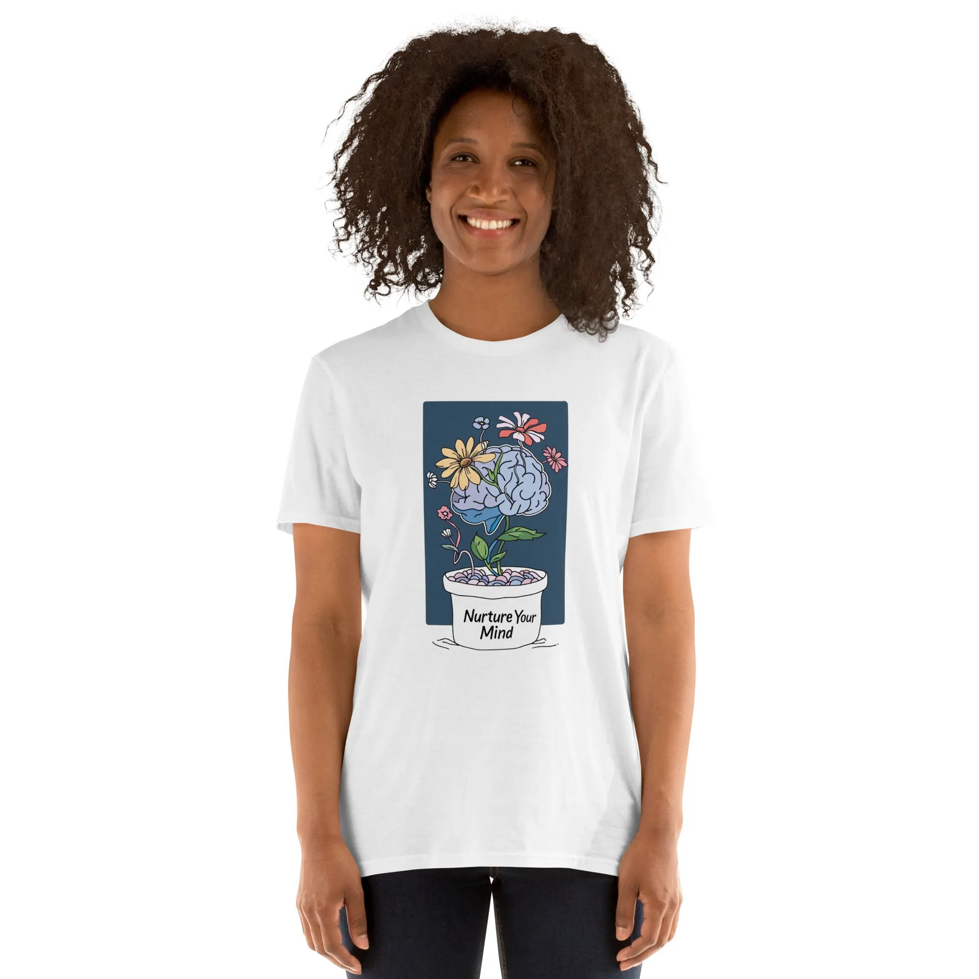 Health Wellness Mental Health - Camiseta Nurture Your Mind, Mensagem Inspiradora
